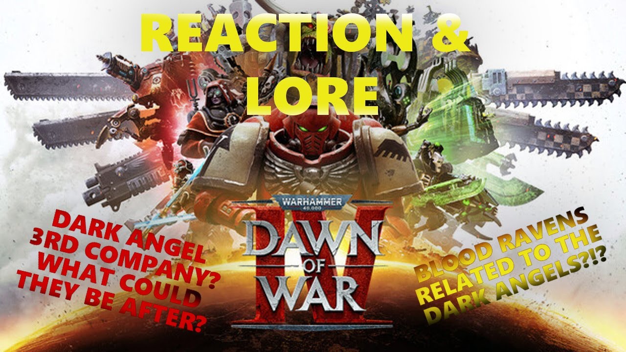 Реакция на Dawn of War 4 и история игры