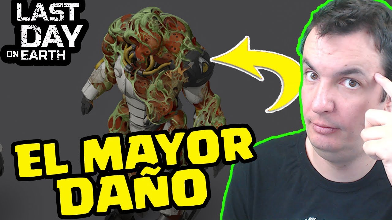 EL MAYOR DAÑO QUE PUEDES HACER EN EL JUEGO | LAST DAY ON EARTH: SURVIVAL | Gameplay Español