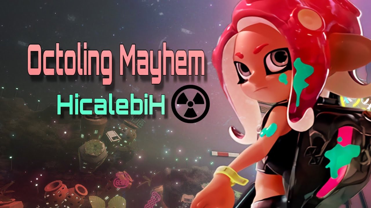 Octoling Mayhem H (Rendezvous) : Splatoon Medly Remix - HicalebiH(me)