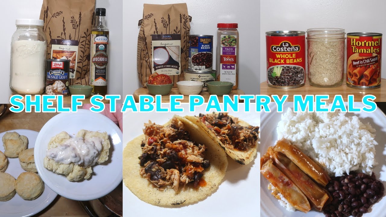 SHELF STABLE PANTRY RECIPES | PANTRY CLEANOUT | FRUGAL EMERGENCY PREPPER MEALS |EPISODE 19
