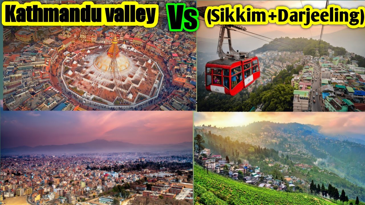 ☑️Kathmandu Valley Vs (Sikkim+Darjeeling) Comparison || vigyan khabar