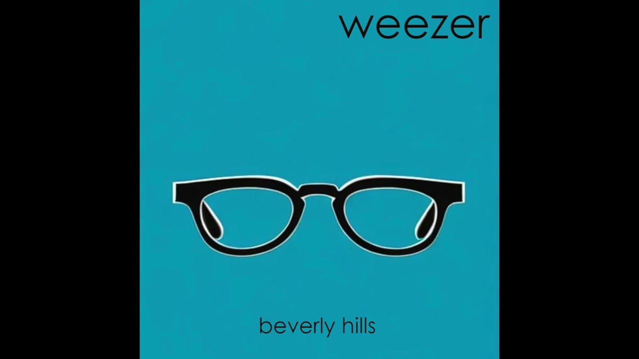 Weezer - Beverly Hills (Blue Album/Pinkerton style)