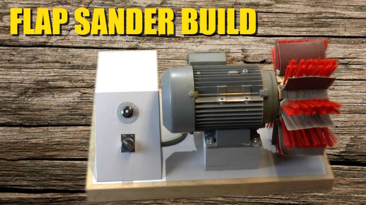 Homemade Flap Sander