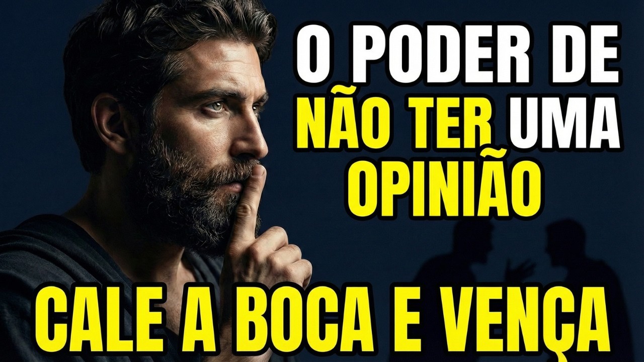 O Poder de NÃO TER OPINIÃO A Estratégia Estoica Que Confunde Seus Inimigos