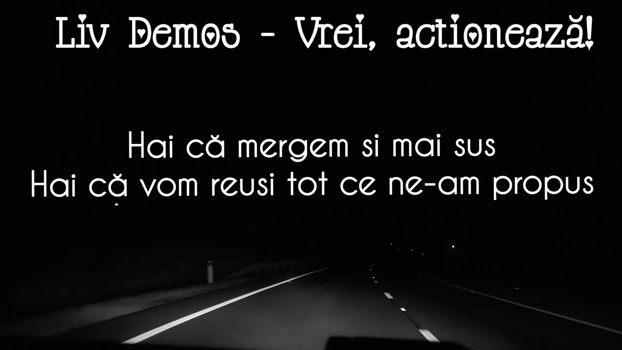 Liv Demos - Vrei, acționează!