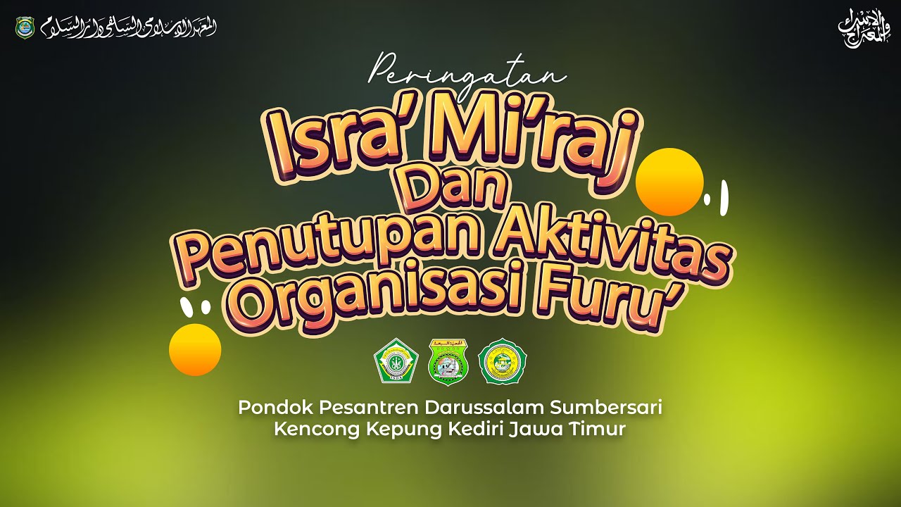[LIVE] PERINGATAN ISRA' MI'RAJ & PENUTUPAN AKTIVITAS ORGANISASI FURU' I 04 JANUARI 2026 M