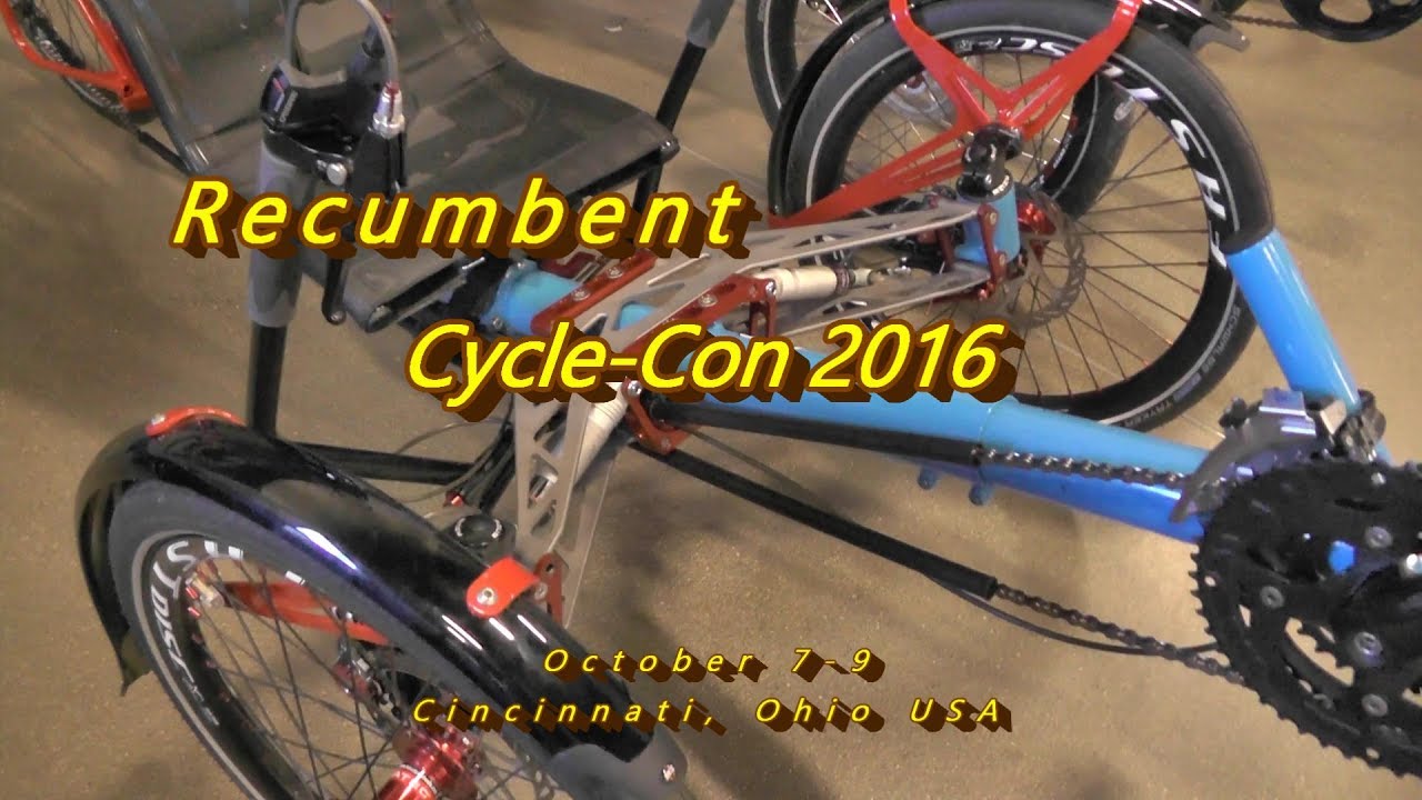 Recumbent Cycle-Con 2016, trikes, bikes & accessories ...., no canopy!