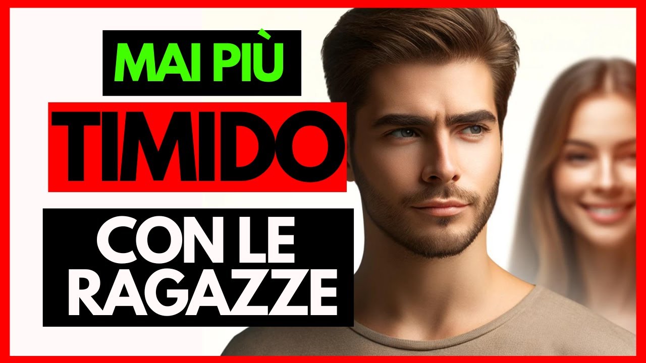 Come Parlare con le Ragazze | Tecniche di Conversazione per Uomini Timidi - Consigli D'oro