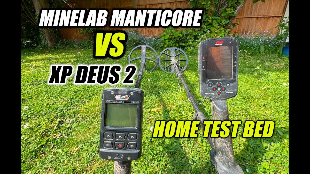 Minelab Manticore vs XP Deus 2 on the test bed