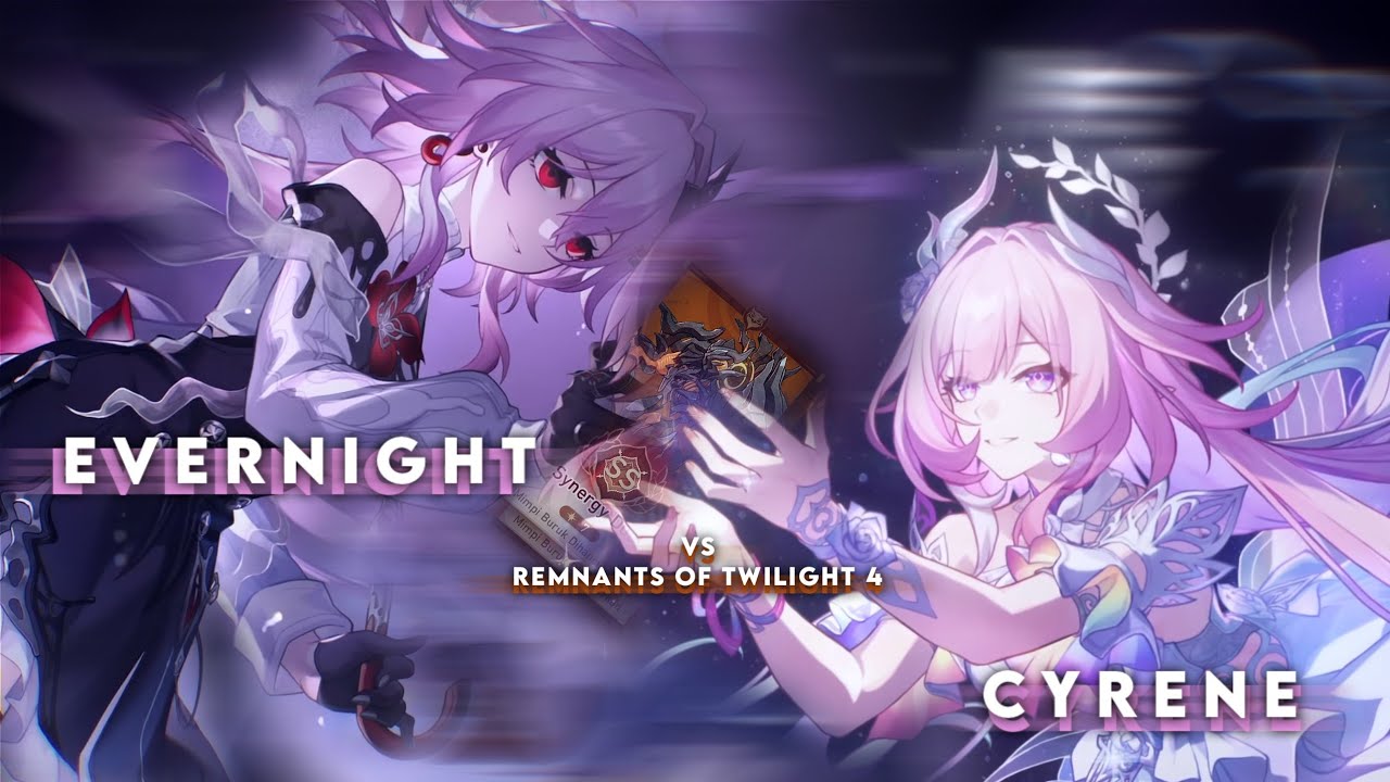 Evernight X Cyrene | Remnants of twilight 4 - Honkai star rail