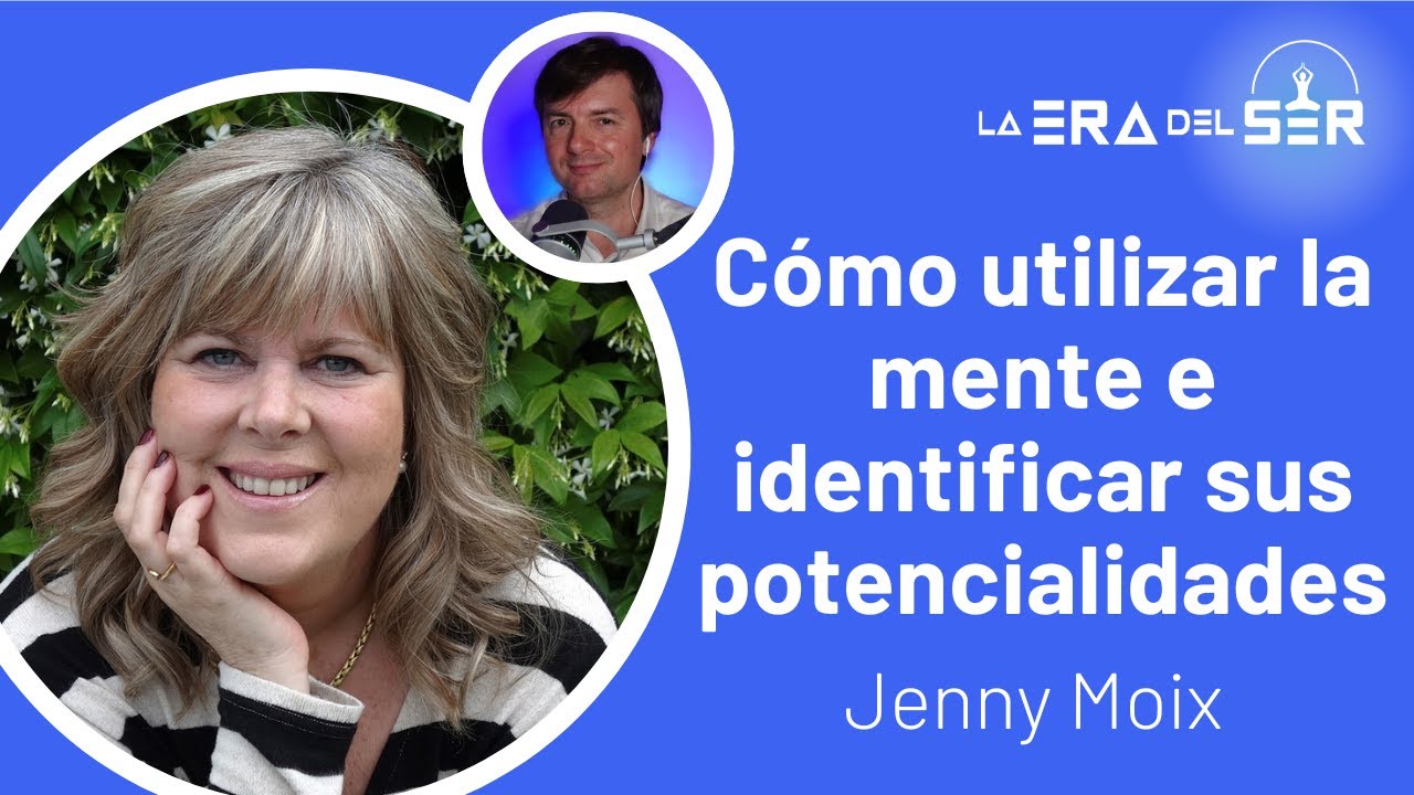 CÓMO UTILIZAR LA MENTE E IDENTIFICAR SUS POTENCIALIDADES. JENNY MOIX
