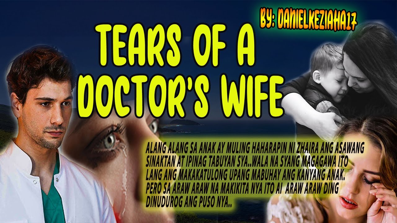 TEARS OF THE DOCTOR WIFE EP 49-52