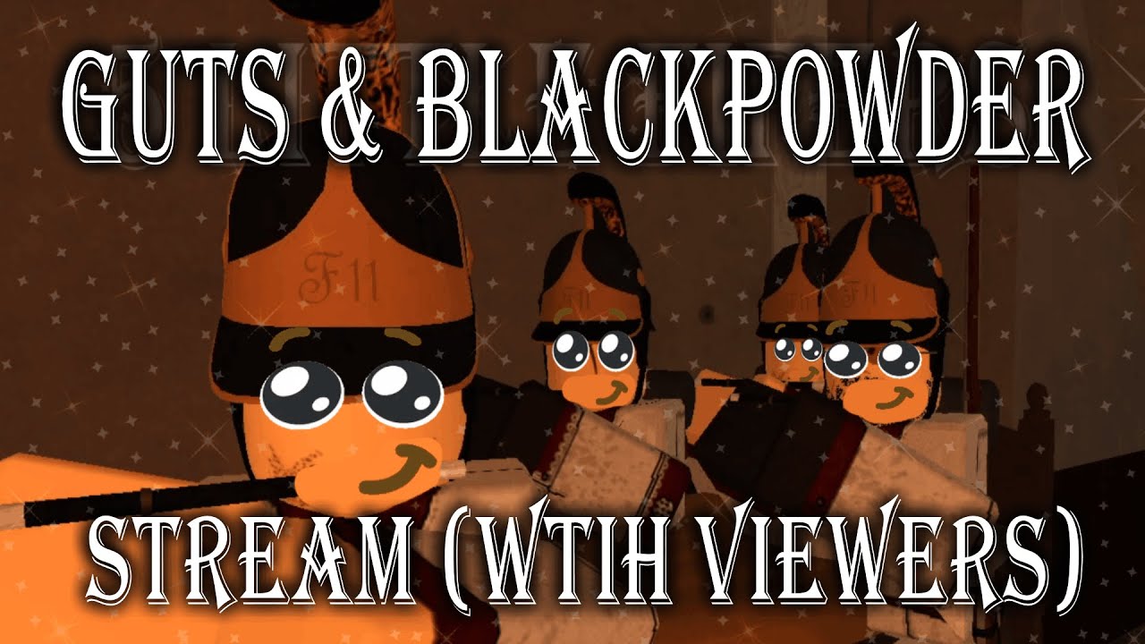 Guts & Blackpowder Stream to record for new series