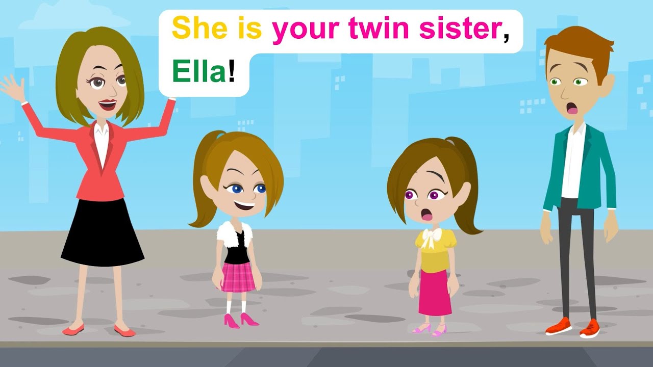 Ella has a twin sister - Simple English Story - Ella English