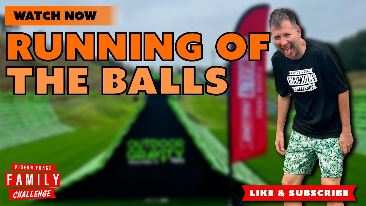 Running of the Zorb Balls | Pigeon Forge Family Challenge 2025