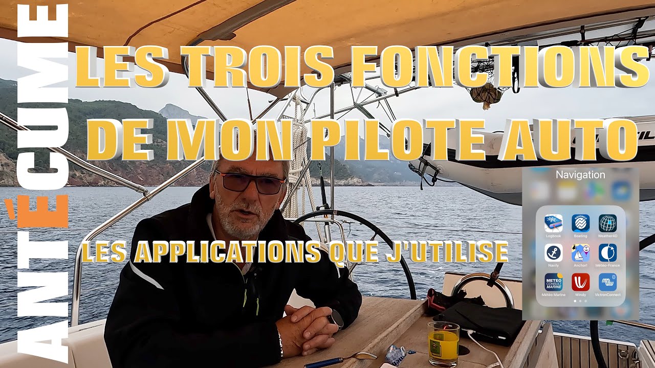 ⛵️Les applications que j’utilise en navigation, les 3 modes de réglage du pilote automatique ST70