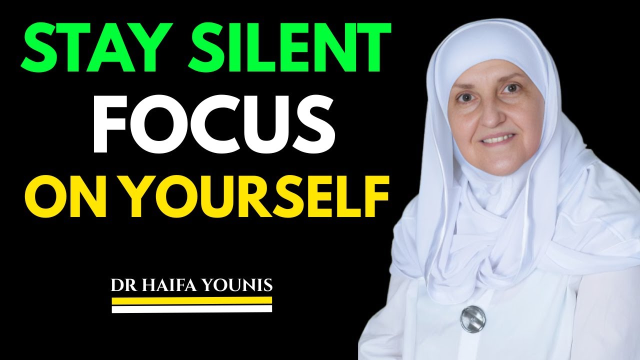 Stay Silent and Let Allah Handle It  || DR HAIFAA YOUNIS ||