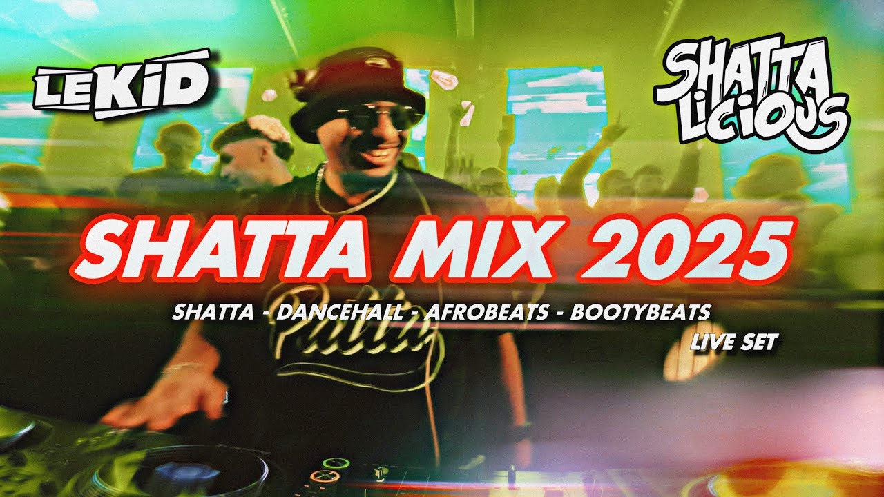 LEKID | SHATTA MIX 2025 | LIVE IN MONTPELLIER (France) | SHATTA, DANCEHALL, AFRO, FRENCH RAP