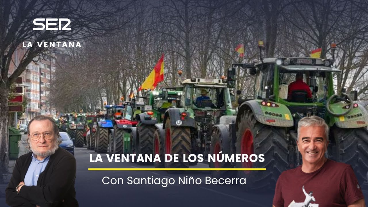 La Ventana de los Números con Santiago Niño Becerra: protestas de agricultores y cuesta de enero