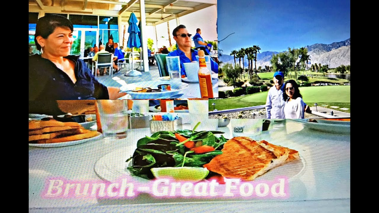 Brunch at Escena Lounge and Grill || Escena Golf Club || Palm Springs, California