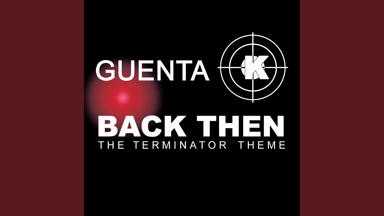 Back Then (Terminator Theme) part 1 (Club Rockerz Remix)