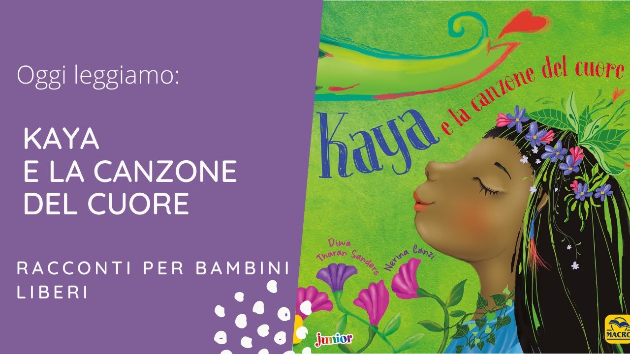 Kaya e la canzone del cuore | libri gratis con storie e racconti Yoga per bambini letti ad alta voce