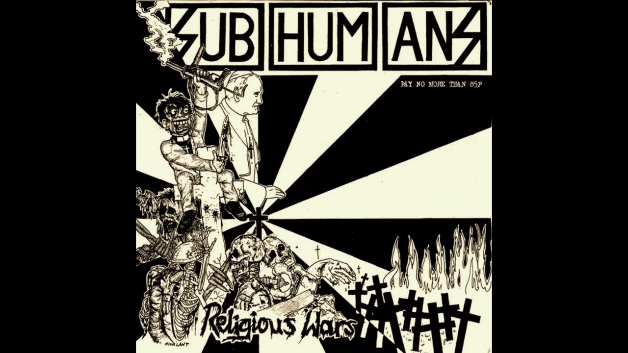 SUBHUMANS - Religious Wars 1982 Full EP