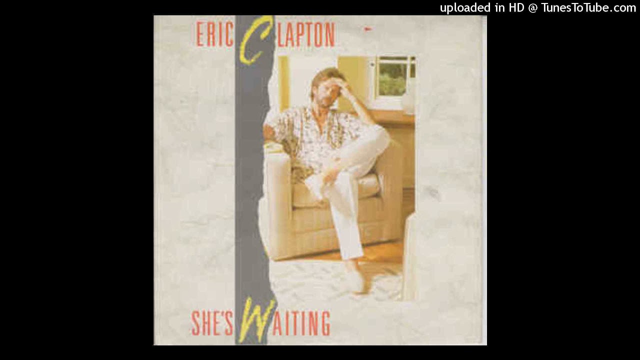 Eric Clapton -She's waiting [1985] [magnums extended mix]