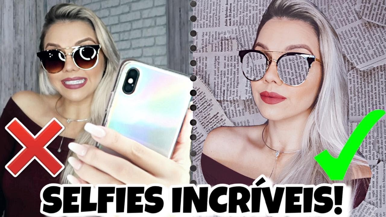 SELFIE PERFEITA #1 - FOTOS CRIATIVAS EM CASA