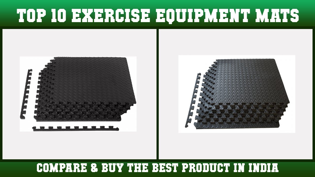 Top 10 Exercise Equipment Mats to buy in India 2021 | Price & Review