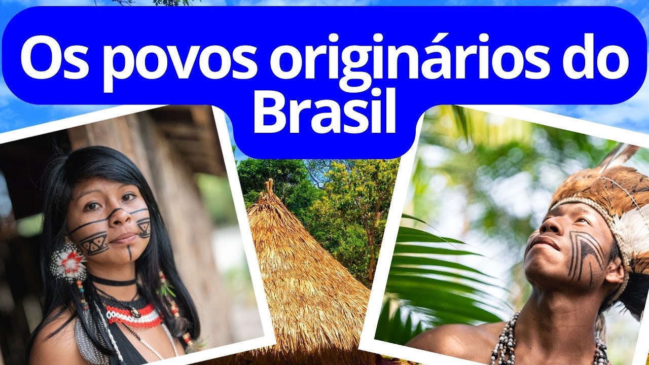 Os povos originários do Brasil