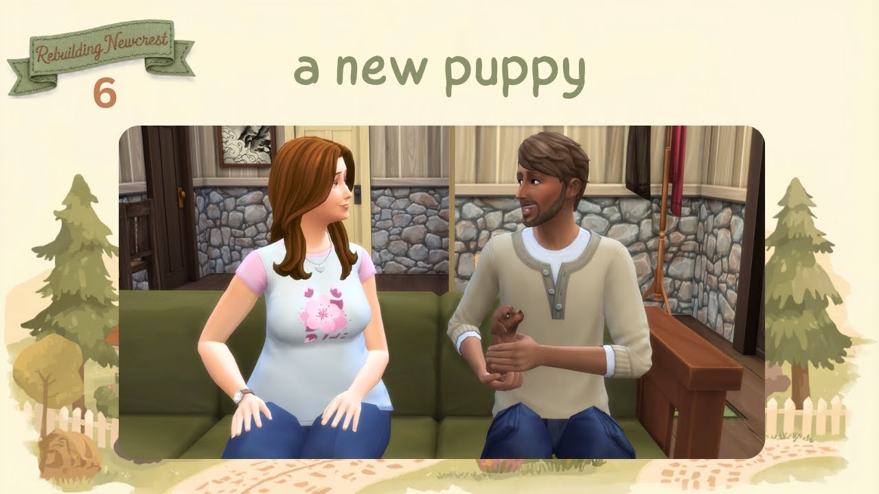 Sweet Moments & A Puppy | Sims 4 Newcrest Forever Save (Ep. 6)