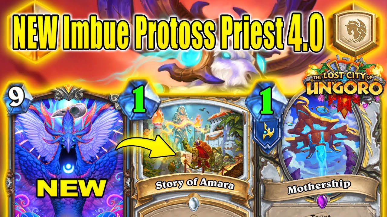 NEW Imbue Protoss Priest 4.0 Deck With NEW OP Cards At The Lost City of Un'Goro | Hearthstone