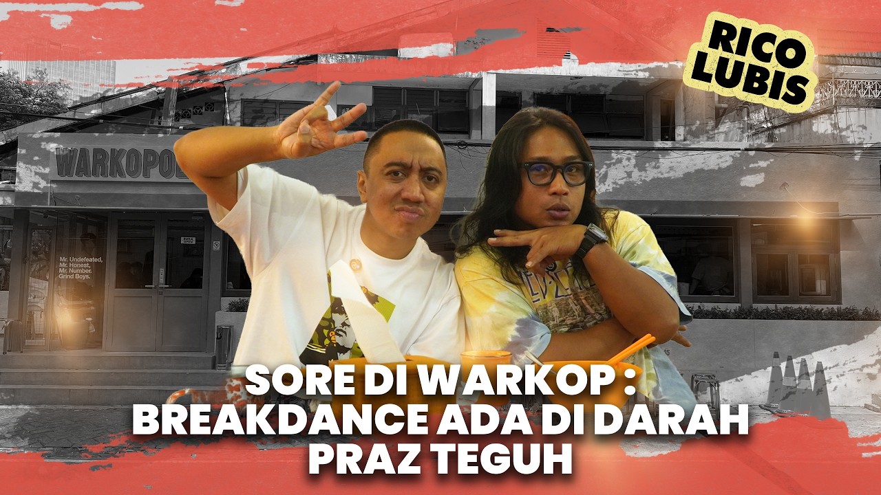 Sore Di Warkop : Breakdance Ada Di Darah Praz Teguh
