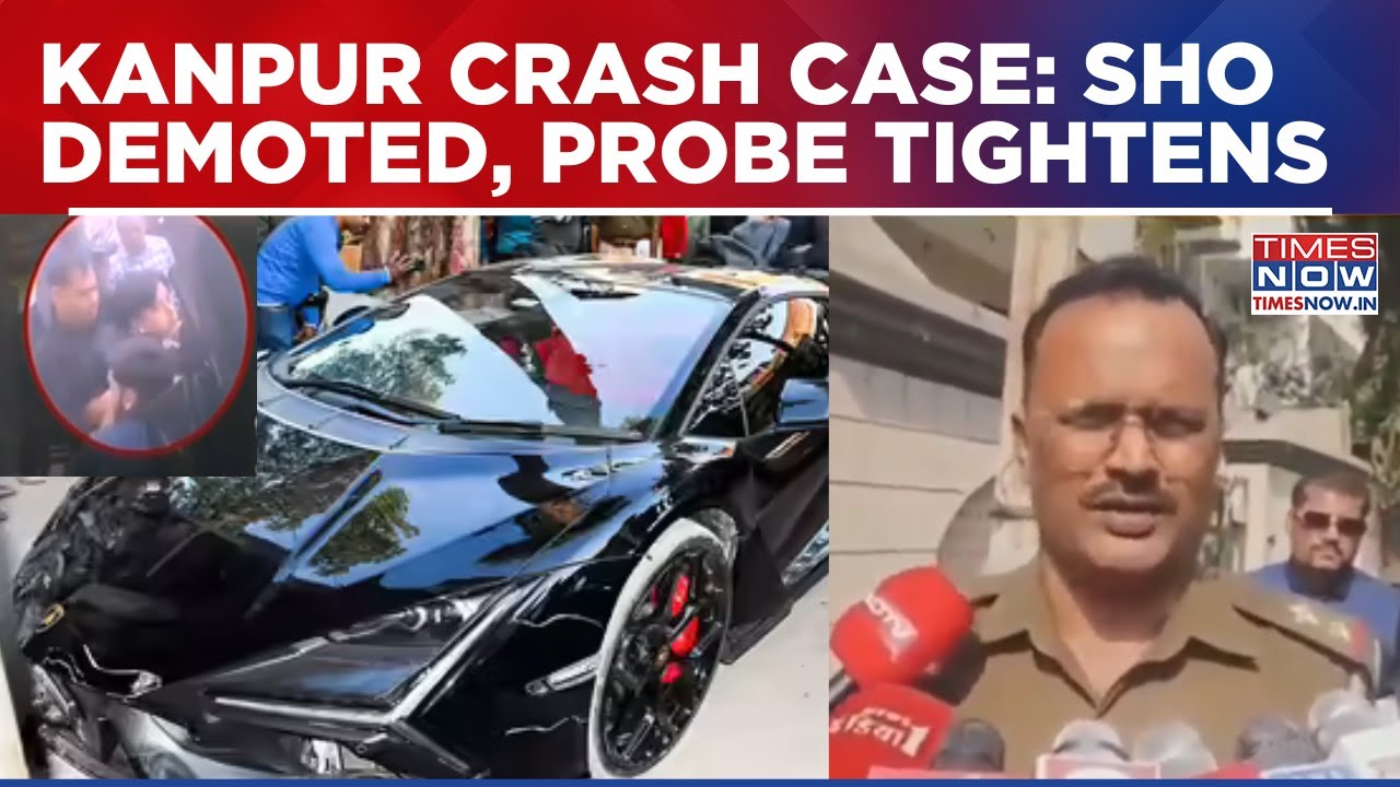 Kanpur Lamborghini Crash: SHO Demoted For Laxity As Police Tighten Probe Into High-Profile Case