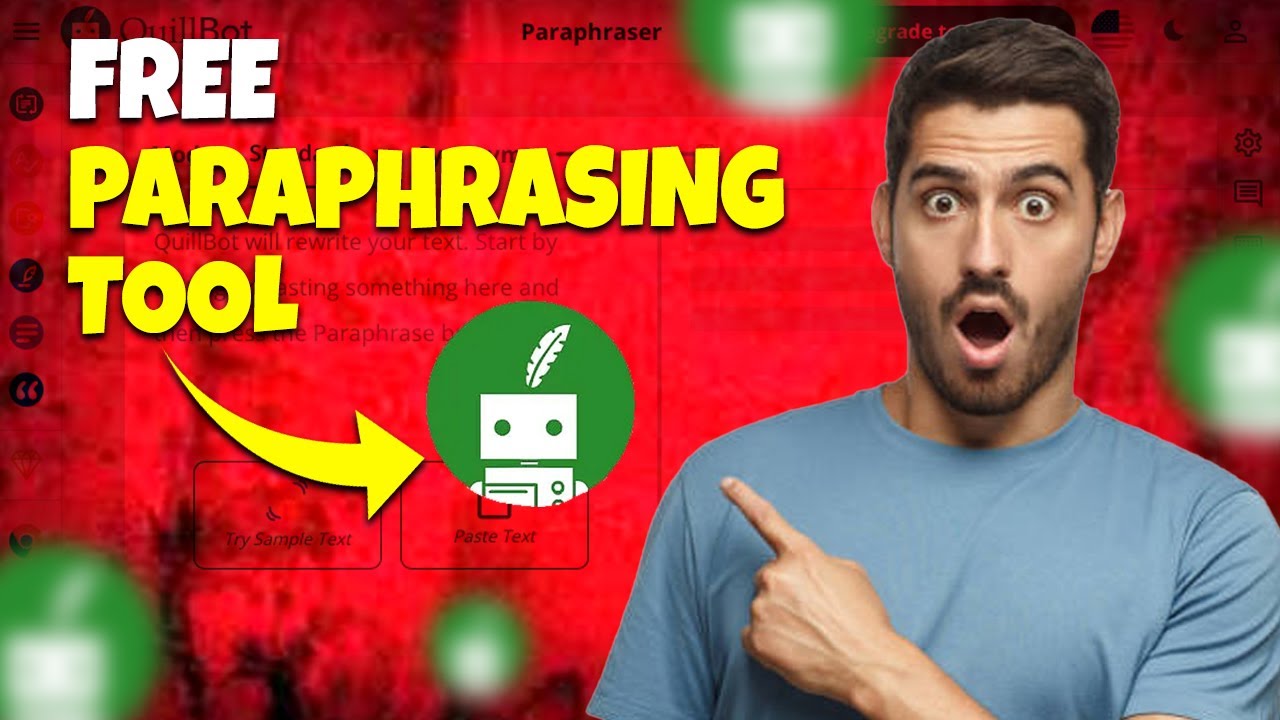 How To Use Quillbot Paraphrasing Tool - Use Quillbot For FREE