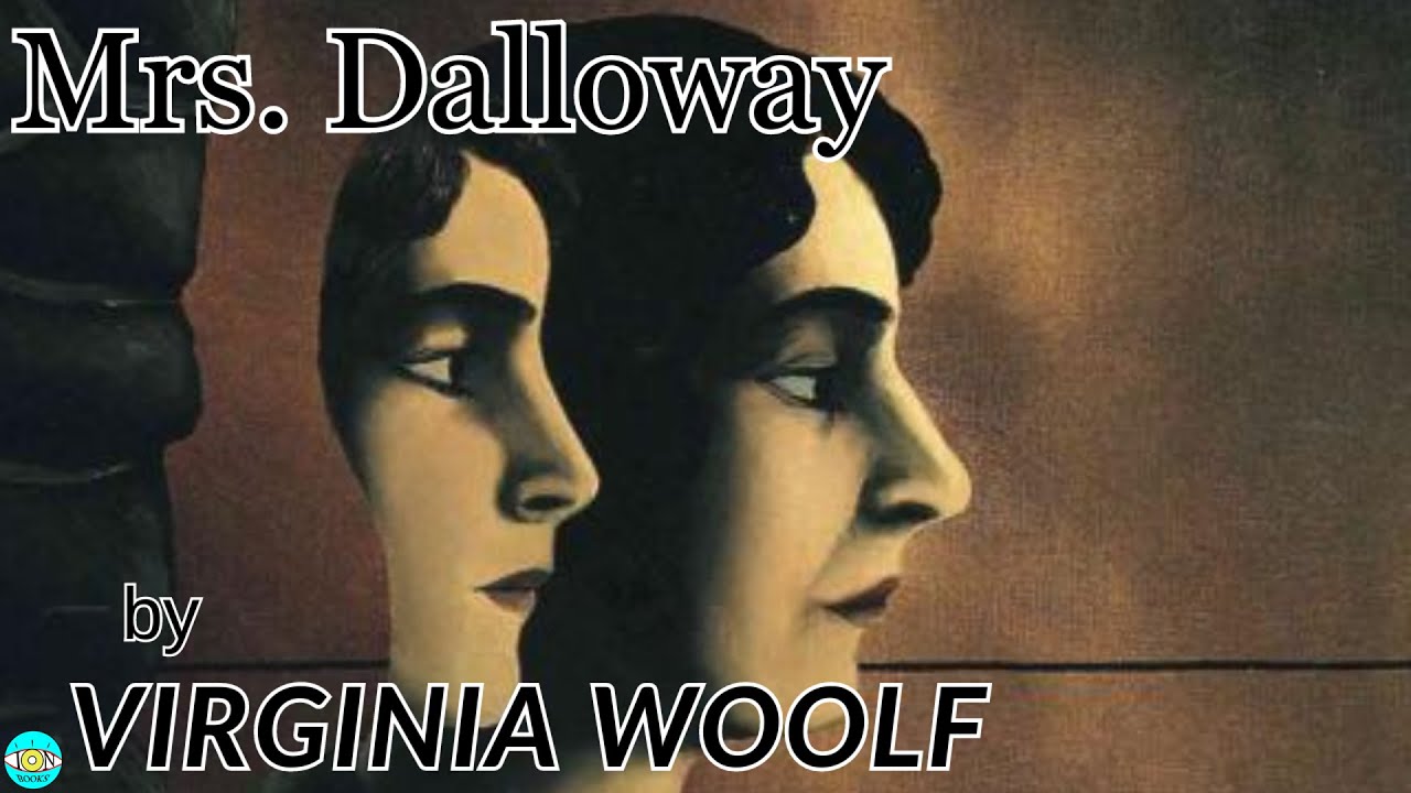 Mrs. Dalloway - Videobook 🎧 Audiobook with Scrolling Text 📖