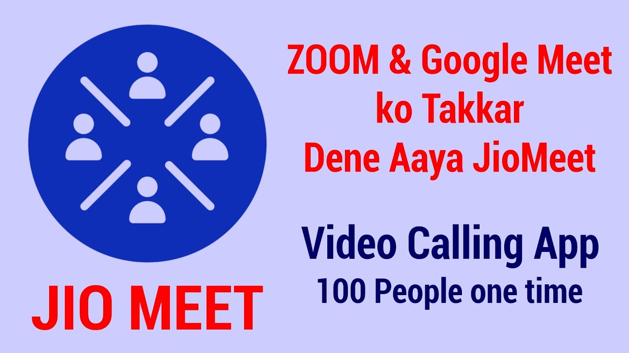 JioMeet video calling app, JioMeet video conferencing app, Jio Meet vs Zoom App, Reliance JioMeet