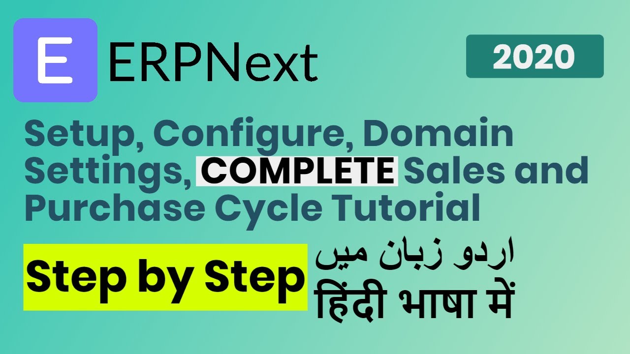 Getting Started With ERPNext | ERPNext Sales Cycle, and Purchase Cycle | Urdu Hindi اردو