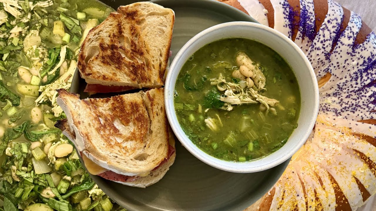 Green Goddess Chicken Soup Recipe with Grilled Pastrami Gouda Melt & Homemade King Cake