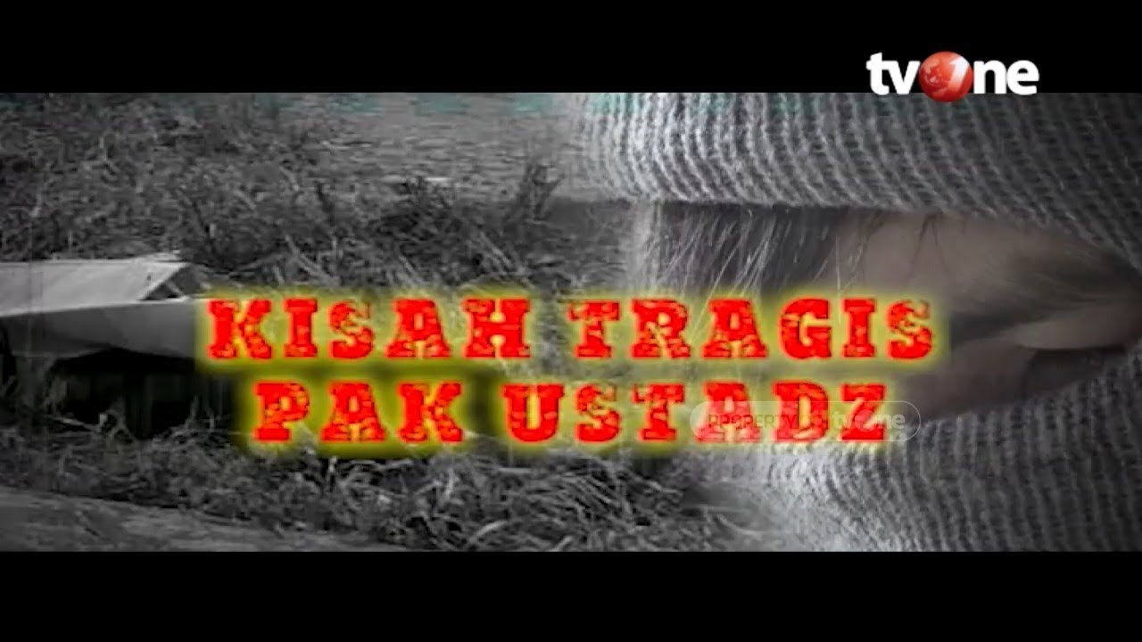 Kisah Tragis Pak Ustadz | Sidik Jari tvOne (5/3/2020)