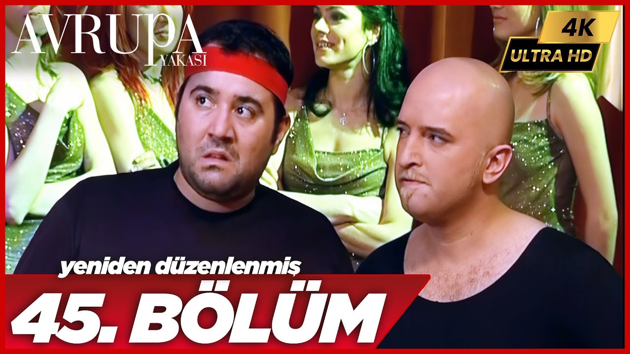 Avrupa Yakası 45. Bölüm | 4K Yüksek Çözünürlük