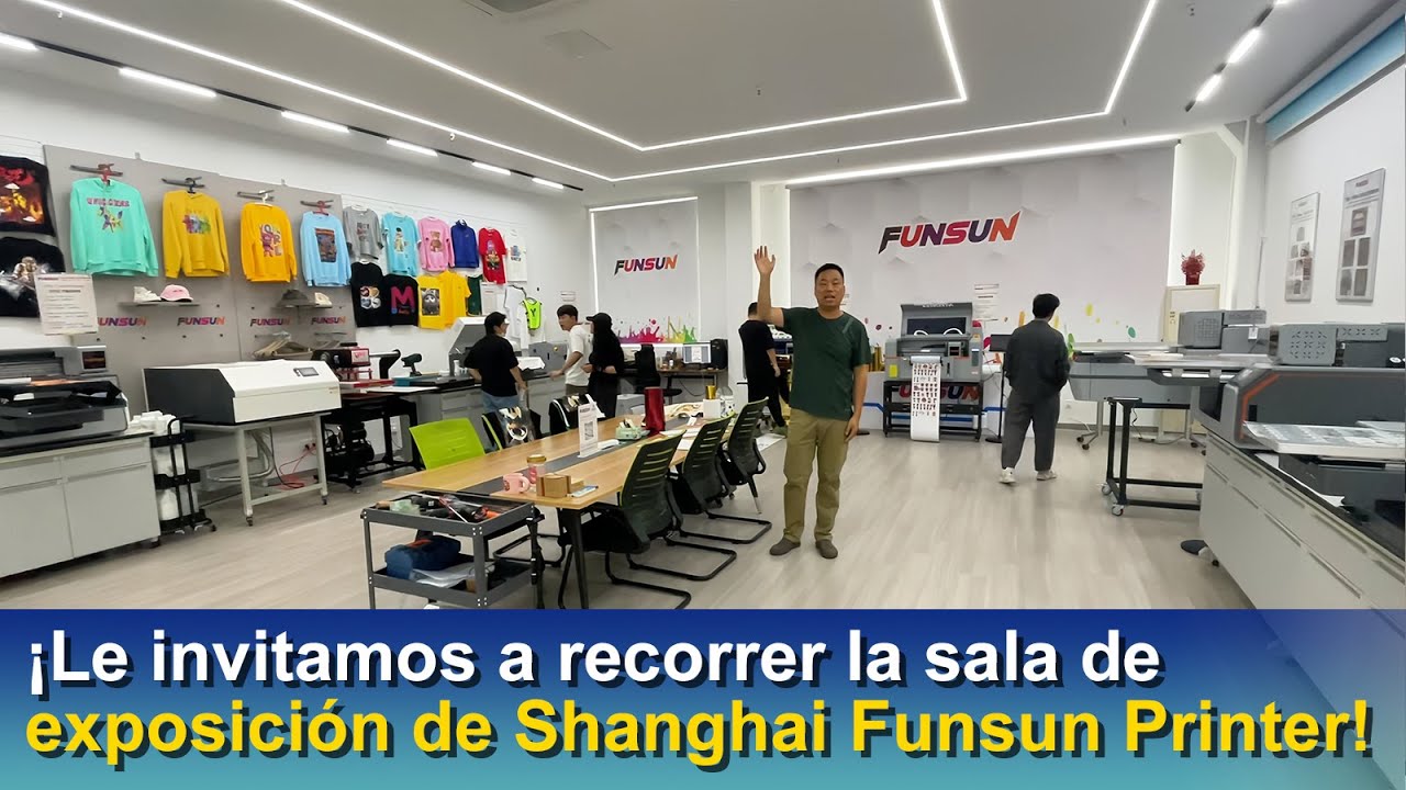 ¡Le invitamos a recorrer la sala de exposición de Shanghai Funsun Printer!