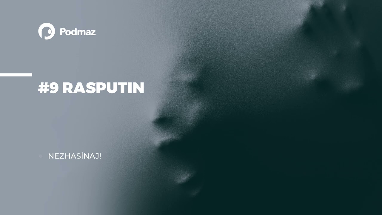 Rasputin | Nezhasínaj!