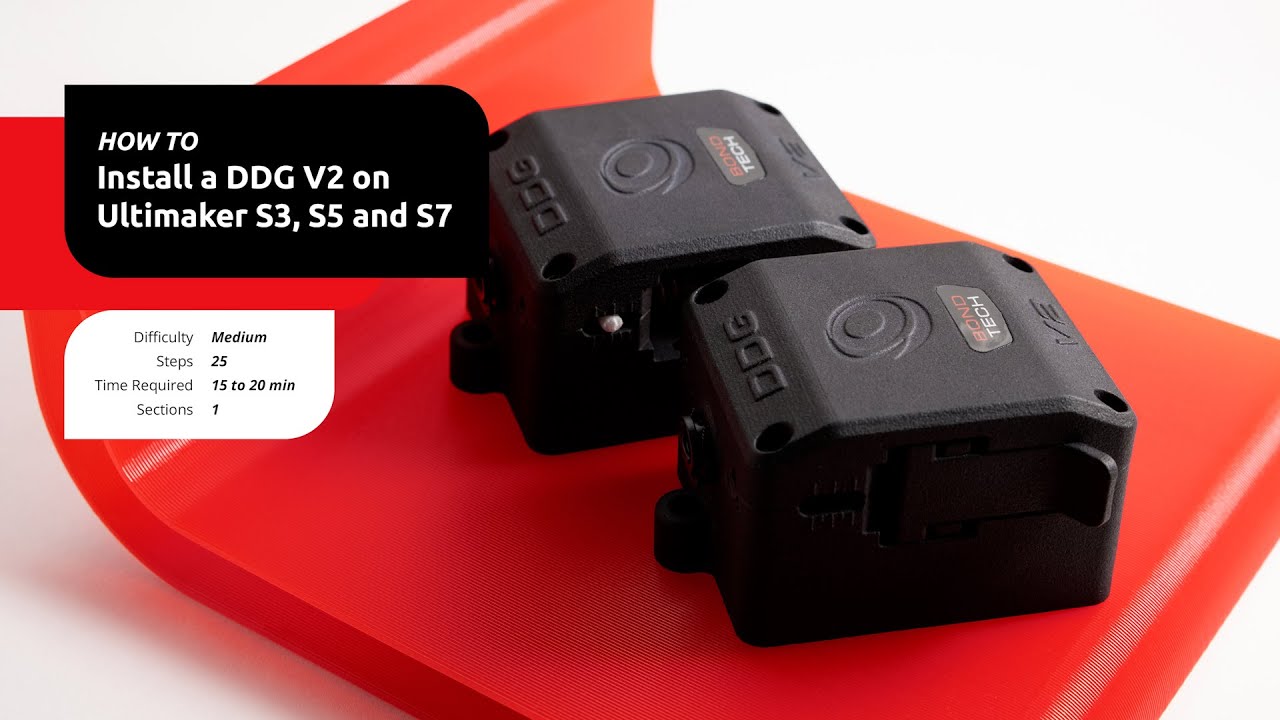 How to install the DDG V2 Upgrade Kit For Ultimaker S3 S5 S7