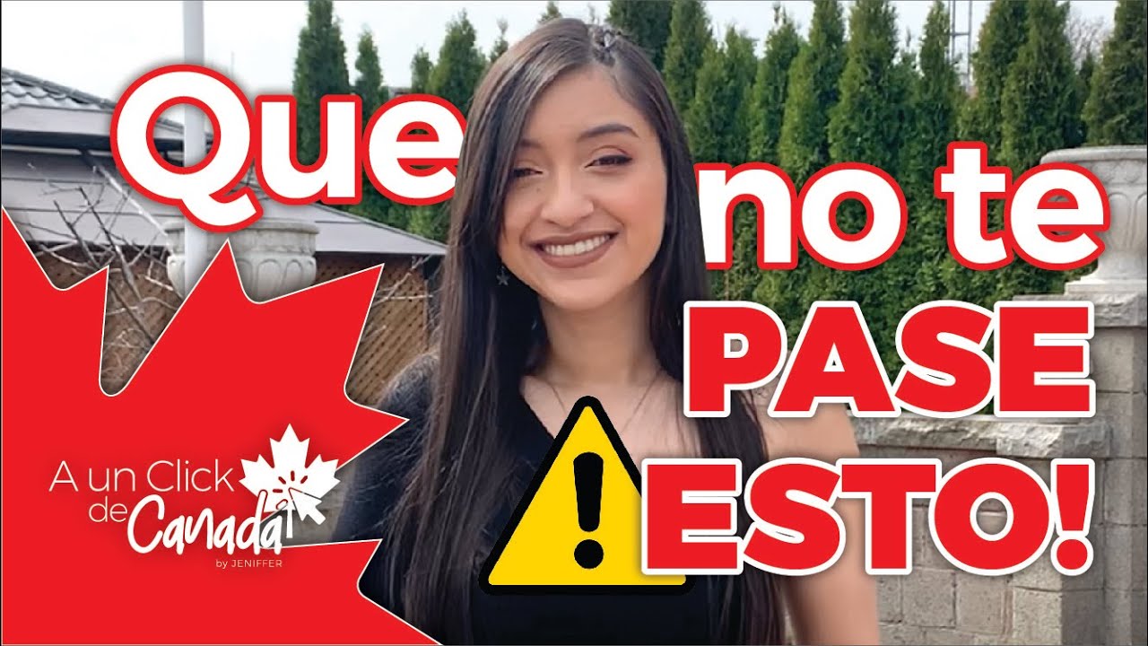 Lo que las Agencias de Estudio no quieren que sepas sobre Canadá 🇨🇦 OJO!
