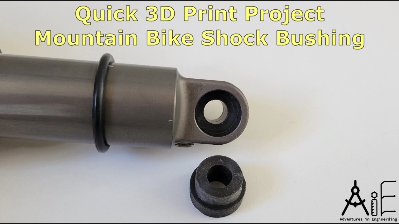 3D Printed Mountain Bike Shock Bushings. Full Process, start to part in 2 hours!