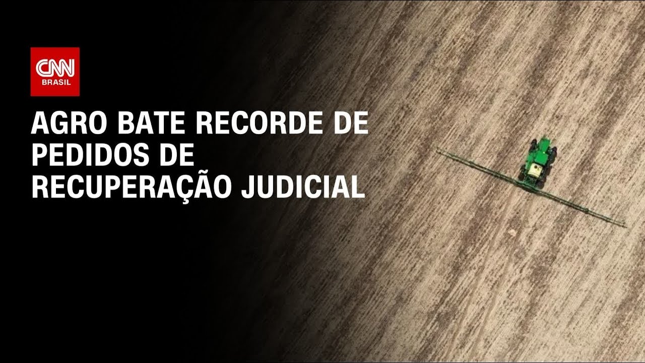 Agro registra recorde de recuperações judiciais | CNN NOVO DIA