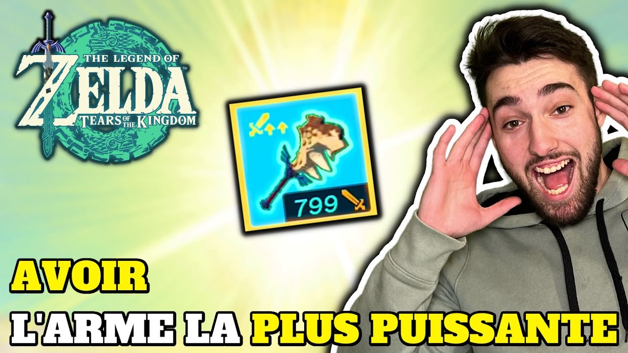 COMMENT AVOIR L'ARME LA PLUS PUISSANTE SUR ZELDA TEARS OF THE KINGDOM !