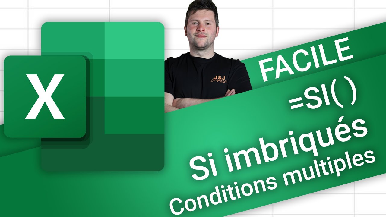 TUTO Excel débutant : TOUT sur les CONDITIONS ! [ fonction si, si imbriqués, ET, OU, inférieur,...]